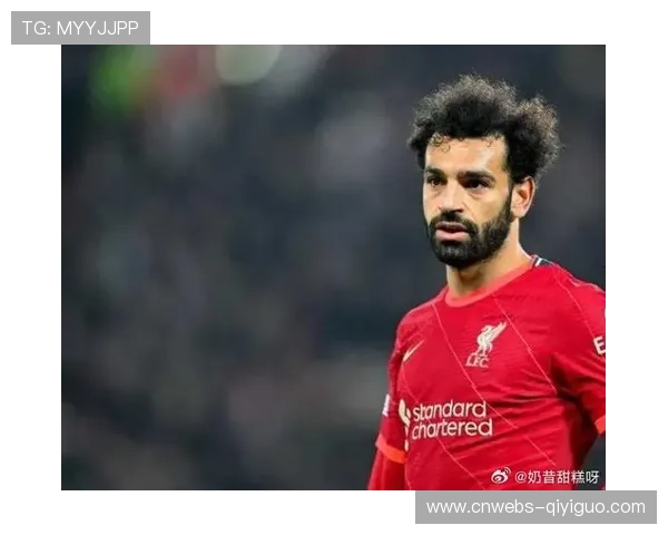 萨拉赫缺席非洲杯，利物浦球迷致谢海报亮相